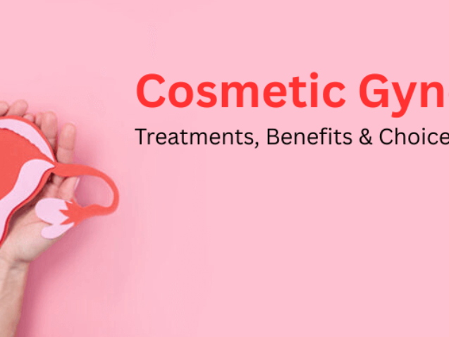 Cosmetic Gynecology in Chandigarh – Advanced Intimate Wellness